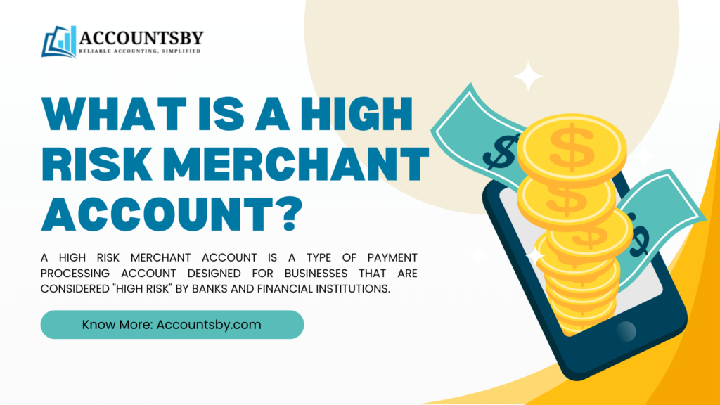What is a High Risk Merchant Account?