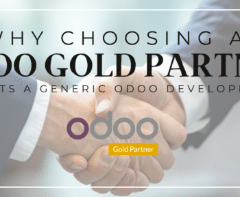 Why Choosing an Odoo Gold Partner Beats a Generic Odoo Development Company