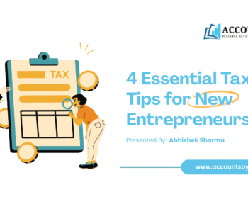 4 Essential Tax Tips for New Entrepreneurs